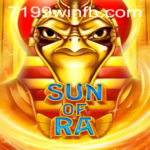 Descobrindo SunofRa: O Novo Fenômeno de Jogo com 7199win